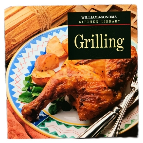 Grilling Williams Sonoma Hardcover Cookbook Backyard Barbecue Summer Recipes - Picture 1 of 16